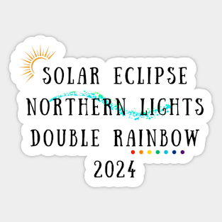 2024 Bucket List Solar Eclipse Northern Lights Double Rainbow Sticker